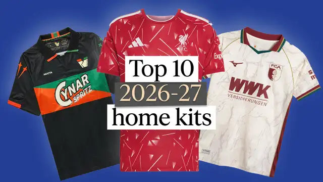 Top 10 Best Home 2026/27 Football Kits and Where to Buy Them
